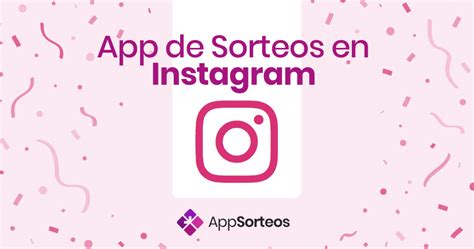 Sorteo de Instagram Gratis App Sorteos